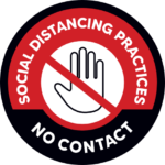 Red and white circular sign with a hand symbol, a diagonal line, and the text "Social Distancing Practices No Contact"—essential for mobile pet grooming or any pet lover ensuring safety during appointments.